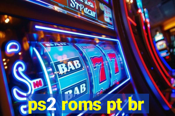 ps2 roms pt br